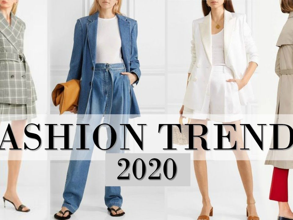 New Fashion Trends 2020