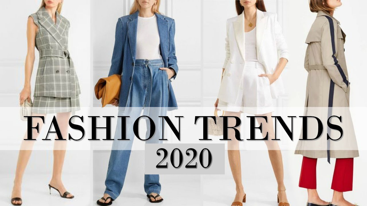 New Fashion Trends 2020